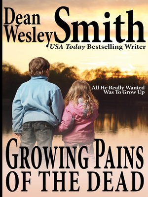 cover image of Growing Pains of the Dead